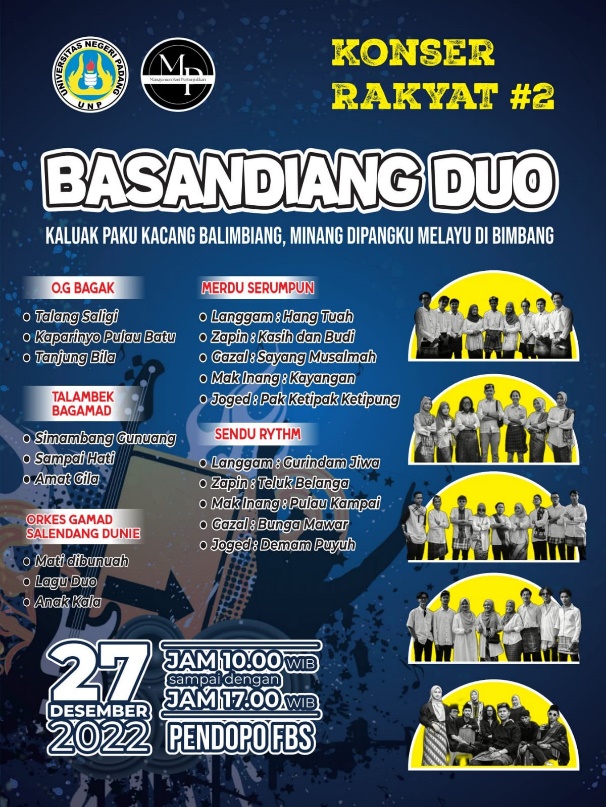 DEPARTEMEN SENDRATASIK MENGGELAR KONSER RAKYAT #2 DENGAN KONSEP BASANDIANG DUO [Gamad x Melayu]