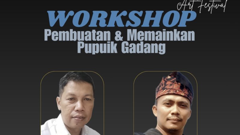 Departemen Sendratasik Gelar Workshop Musik Tradisional: Pembuatan dan Permainan Pupuik Gadang